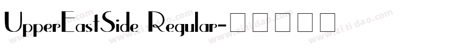 UpperEastSide Regular字体转换